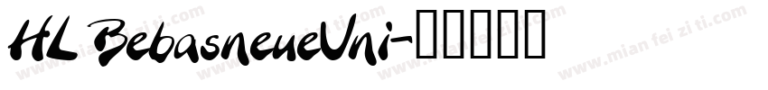 HL BebasneueUni字体转换